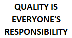 Heatpress QUALITY IS EVERYONES RESPONSIBILITY in Black Text in 3 Lines with Above and Below Lines on Upper BACK of Safety Vest Between The Silver Ref