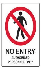 Sign Metal 300 x 450mm No Entry Authorised Persons Only