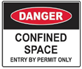 Sign Danger Confined Space Entry By Permit Only 450x300mm Metal