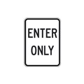 Sign Entry Only 600 x 400mm Metal