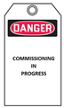 Tag Custom Tags Supplied with Eyelet  String  Text COMMISSIONING IN PROGRESS   Pack of 100