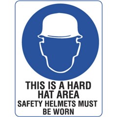 Sign This Is A Hard Hat Area Safety Helmets Must Be Worn 300 x 225 Metal