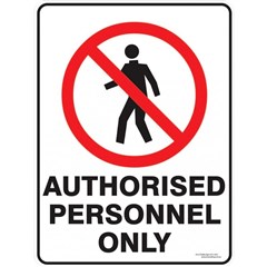 Sign No Entry Authorised Persons Only with Pictorial  Metal 300x450mm  Metal