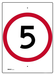 Sign Metal 450 x 600mm   5Speed Limit