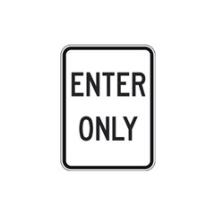 Sign Entry Only 600 x 400mm Metal